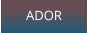 ADOR