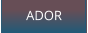 ADOR